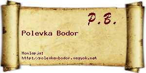 Polevka Bodor névjegykártya